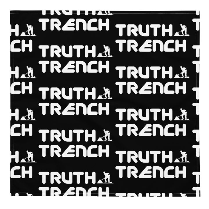 Truth Trench Bandanna full pattern Black with white writing - TruthTrench