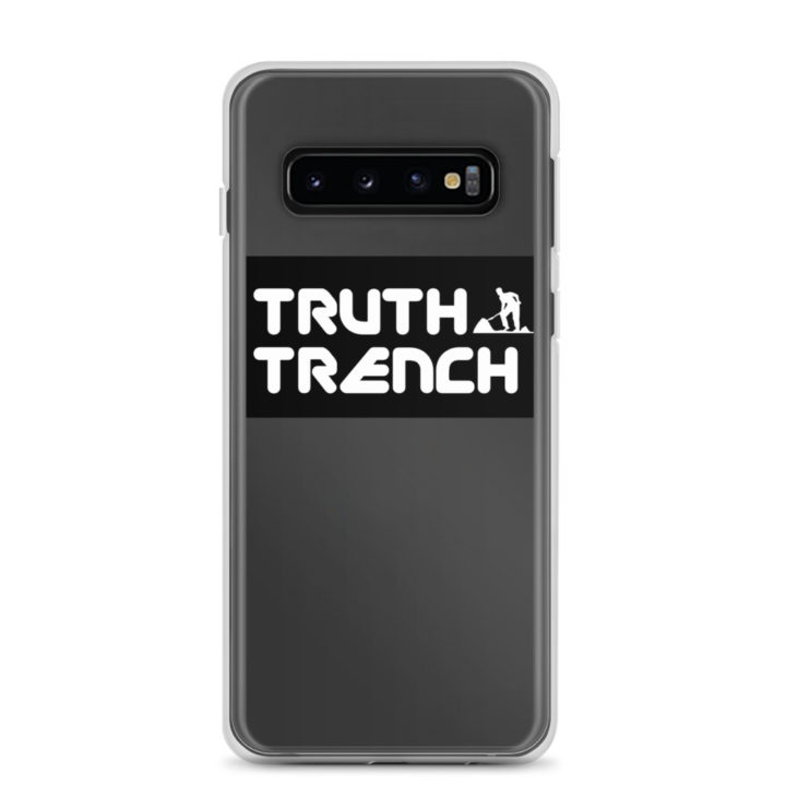 TruthTrench Clear Samsung phone case - TruthTrench