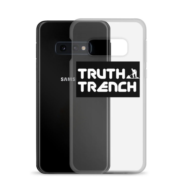 TruthTrench Clear Samsung phone case - TruthTrench