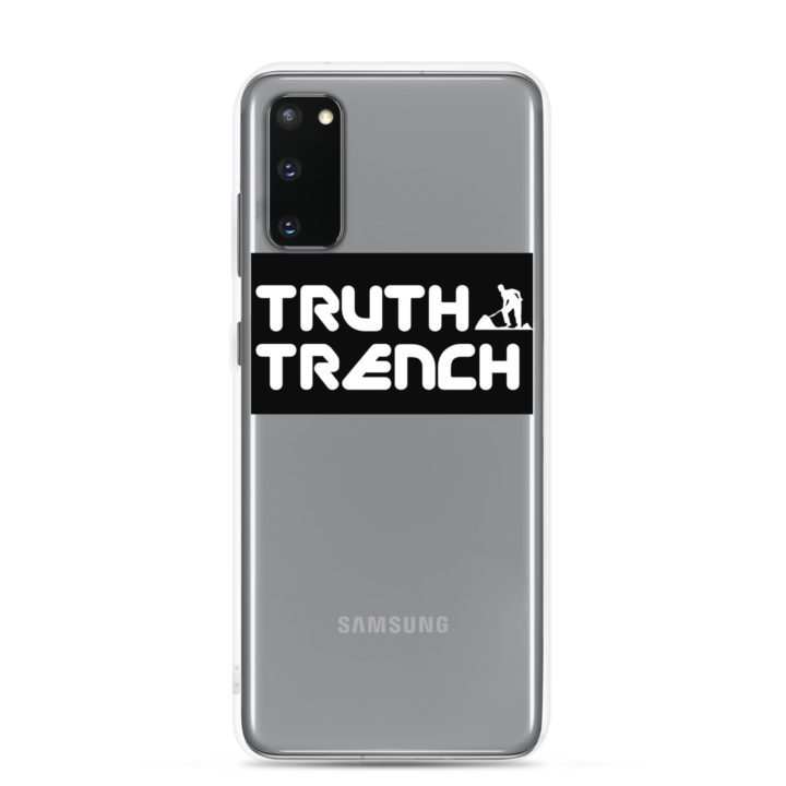 TruthTrench Clear Samsung phone case - TruthTrench