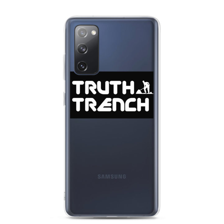 TruthTrench Clear Samsung phone case - TruthTrench