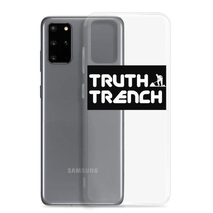 TruthTrench Clear Samsung phone case - TruthTrench