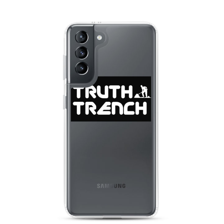 TruthTrench Clear Samsung phone case - TruthTrench