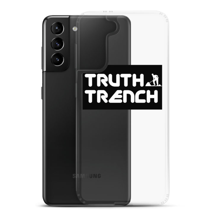 TruthTrench Clear Samsung phone case - TruthTrench