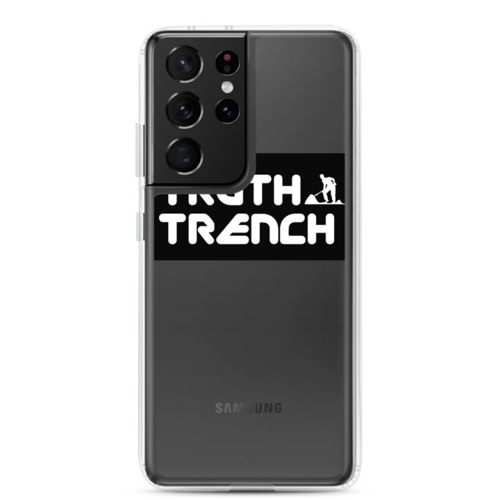 TruthTrench Clear Samsung phone case - TruthTrench