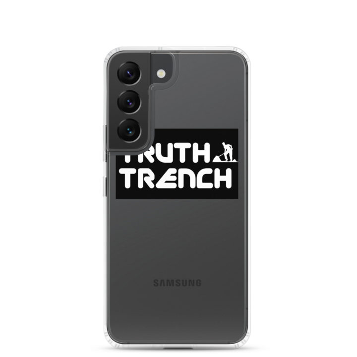 TruthTrench Clear Samsung phone case - TruthTrench