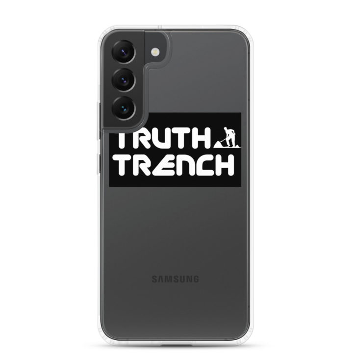 TruthTrench Clear Samsung phone case - TruthTrench