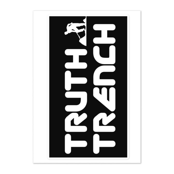 TruthTrench bubble free 3x3 stickers - TruthTrench