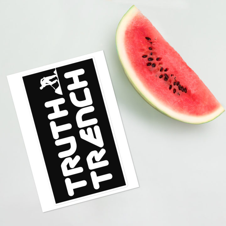 TruthTrench bubble free 3x3 stickers - TruthTrench