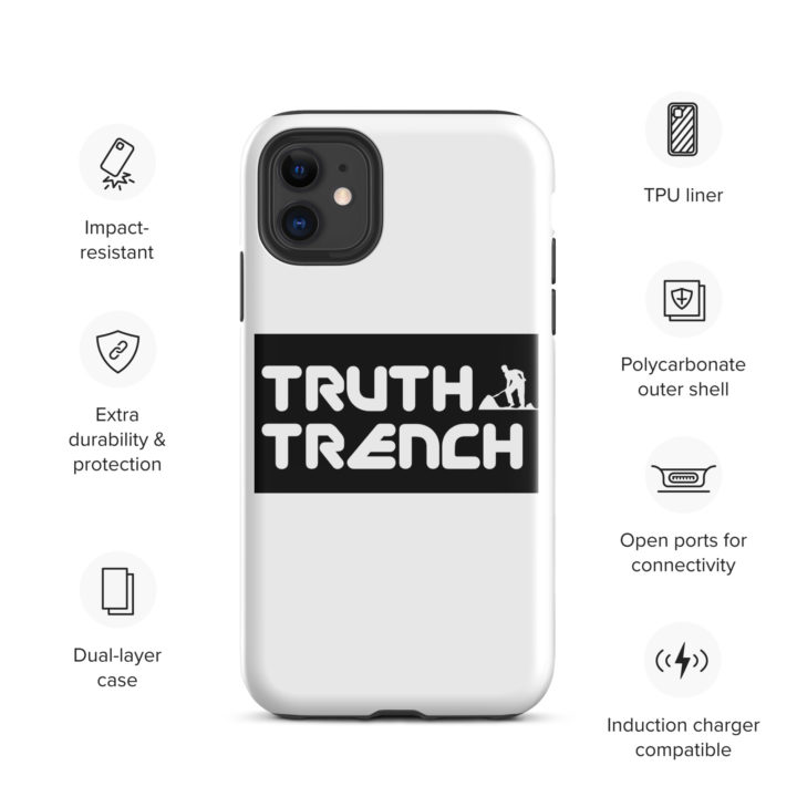 TruthTrench tough glossy case for iPhone 11 - TruthTrench