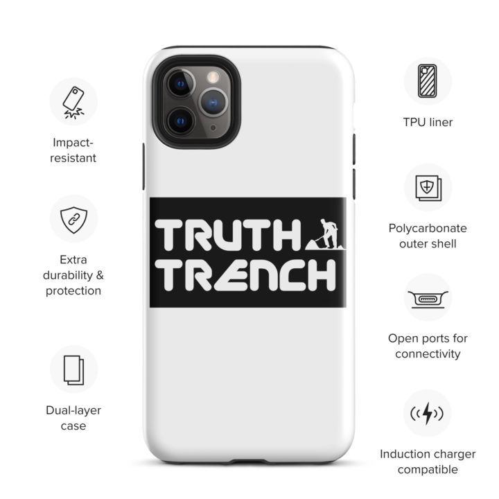 TruthTrench tough glossy case for iPhone 11 Pro - TruthTrench