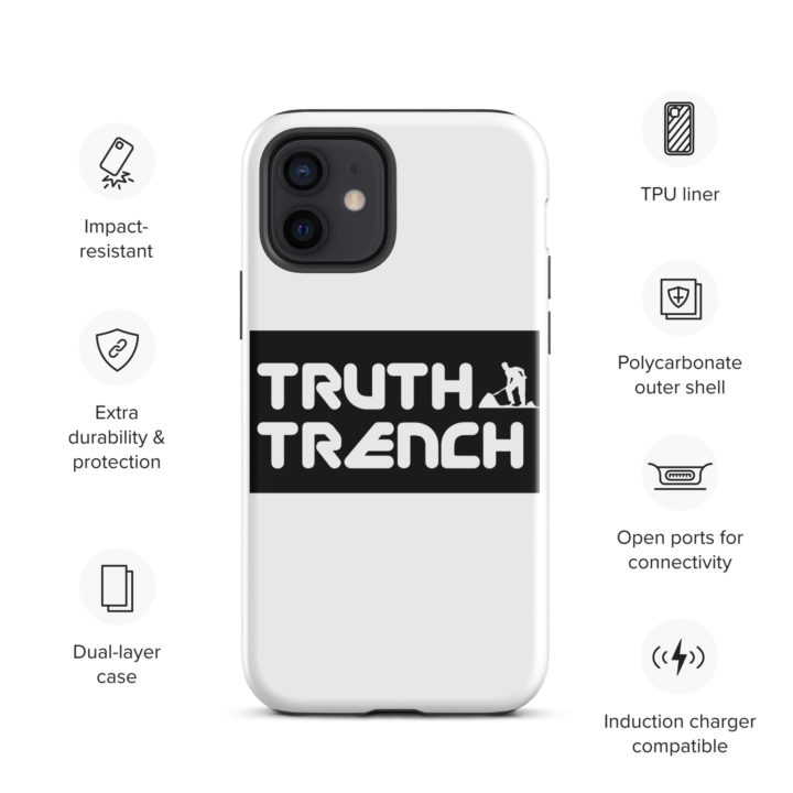 TruthTrench tough glossy case for iPhone 12 - TruthTrench