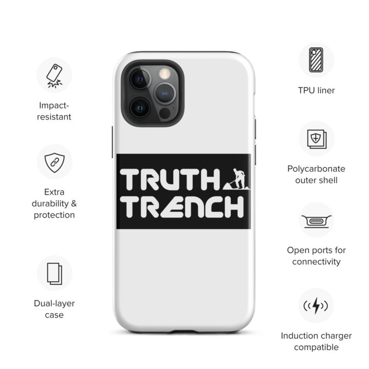 TruthTrench tough glossy case for iPhone 12 Pro - TruthTrench