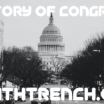 History of congress - Truth Trench