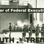 Manner of Federal Executions - Truth Trench